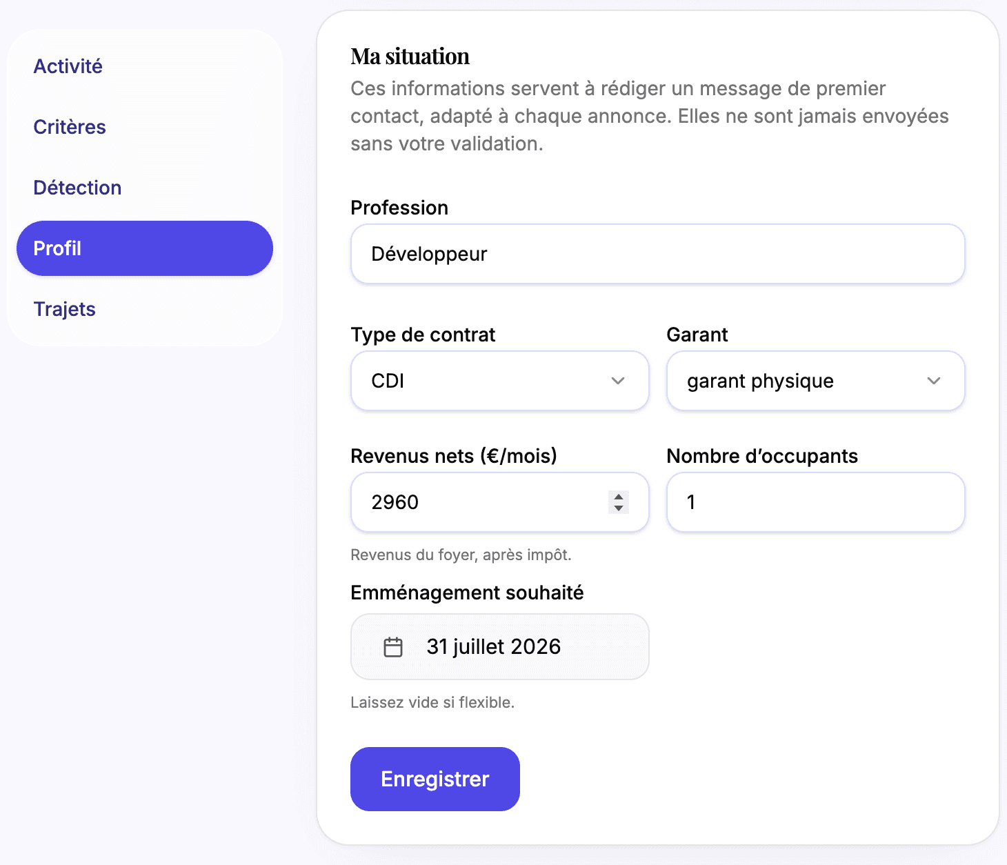 Votre situation locative, reprise dans le message de contact
